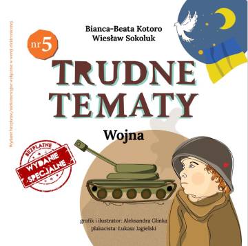 Trudne Tematy - wojna